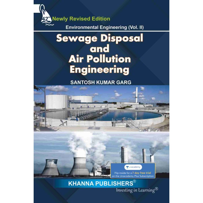 Environmental Engineering (Vol. II) Sewage Waste Disposal and Air Pollution Engineering - 2022 Edition